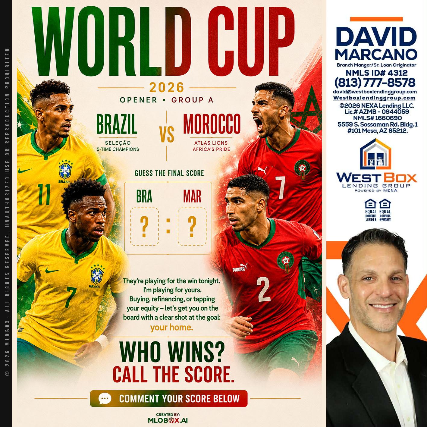WORLD CUP - David Marcano -Branch Manager/Sr. Loan Originator