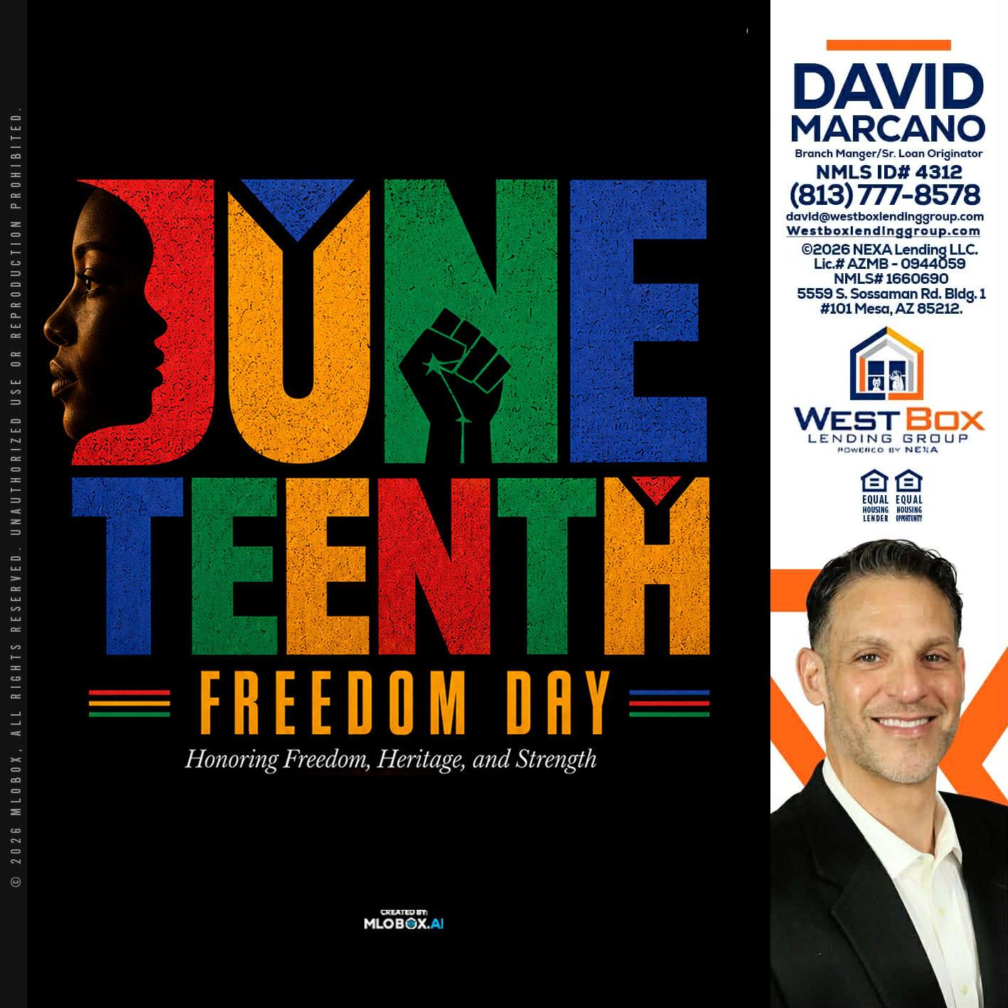Juneteenth - David Marcano -Branch Manager/Sr. Loan Originator