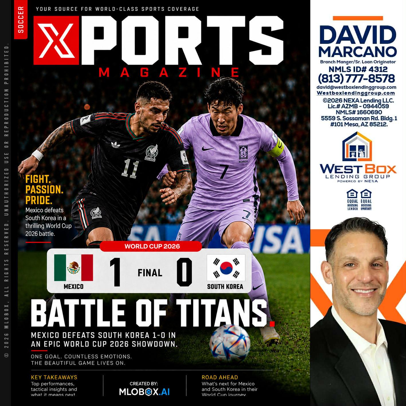 XPORTS MAGAZINE - David Marcano -Branch Manager/Sr. Loan Originator