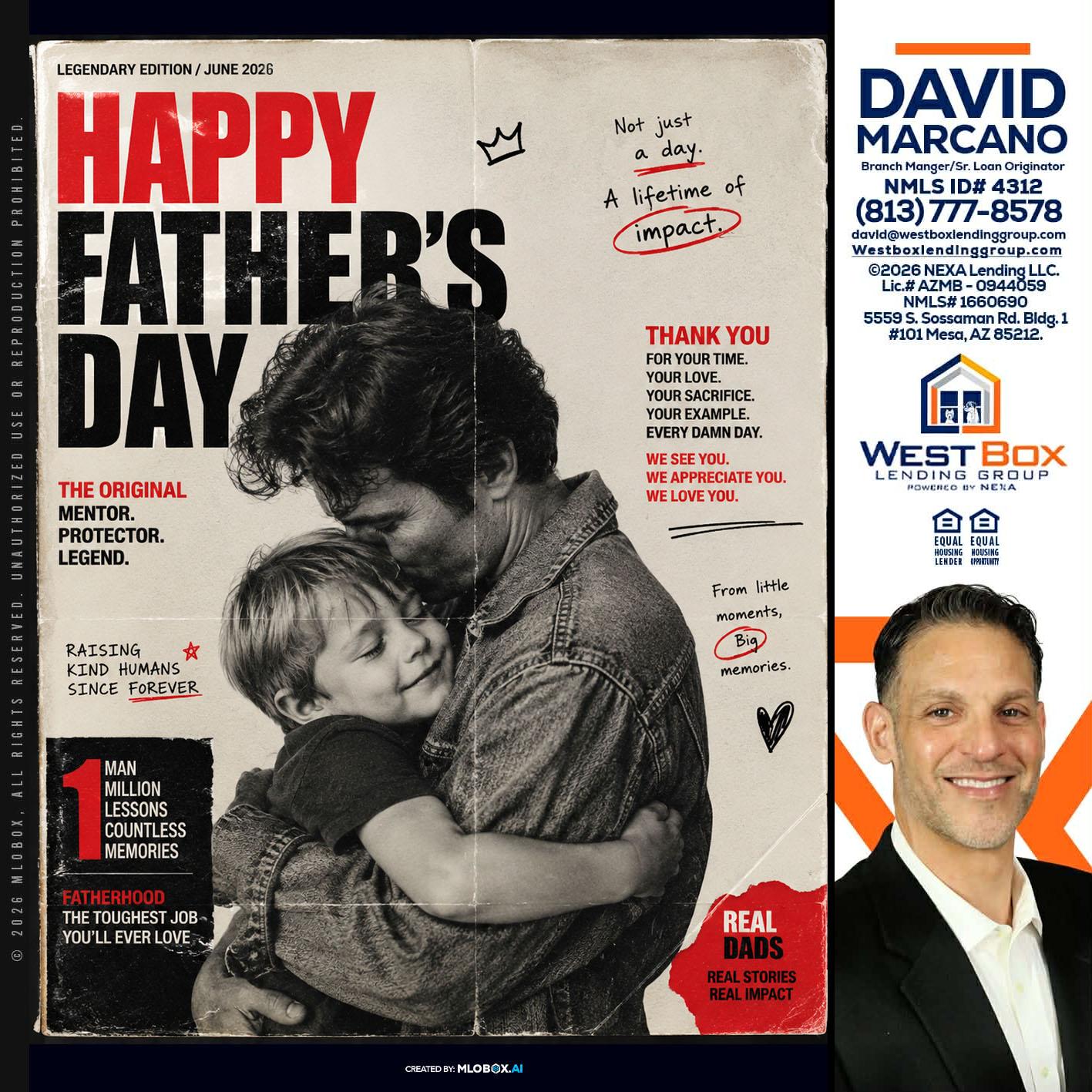 HAPPY FATHERS DAY - David Marcano -Branch Manager/Sr. Loan Originator