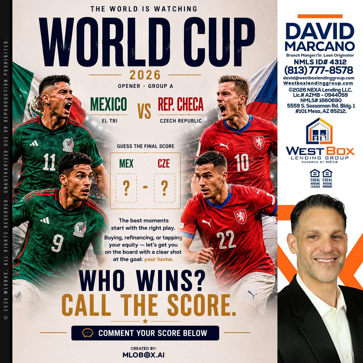 WORLD CUP 2026 - David Marcano -Branch Manager/Sr. Loan Originator