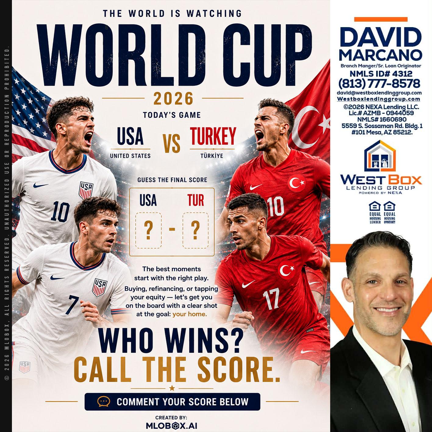 WORLD CUP 2026 - David Marcano -Branch Manager/Sr. Loan Originator