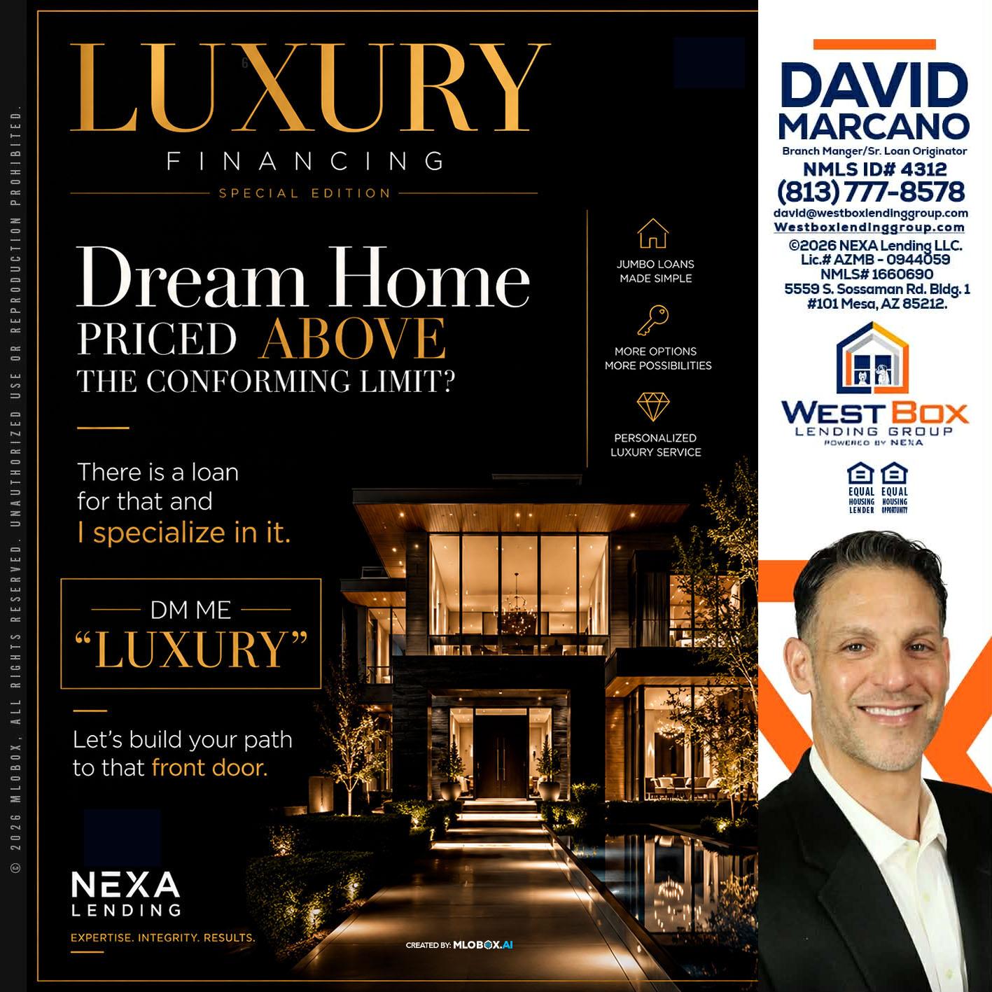 LUXURY - David Marcano -Branch Manager/Sr. Loan Originator