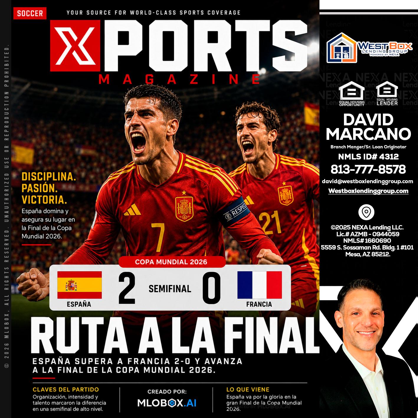 XPORTS COPA MUNDIAL 2026 - David Marcano -Branch Manager/Sr. Loan Originator