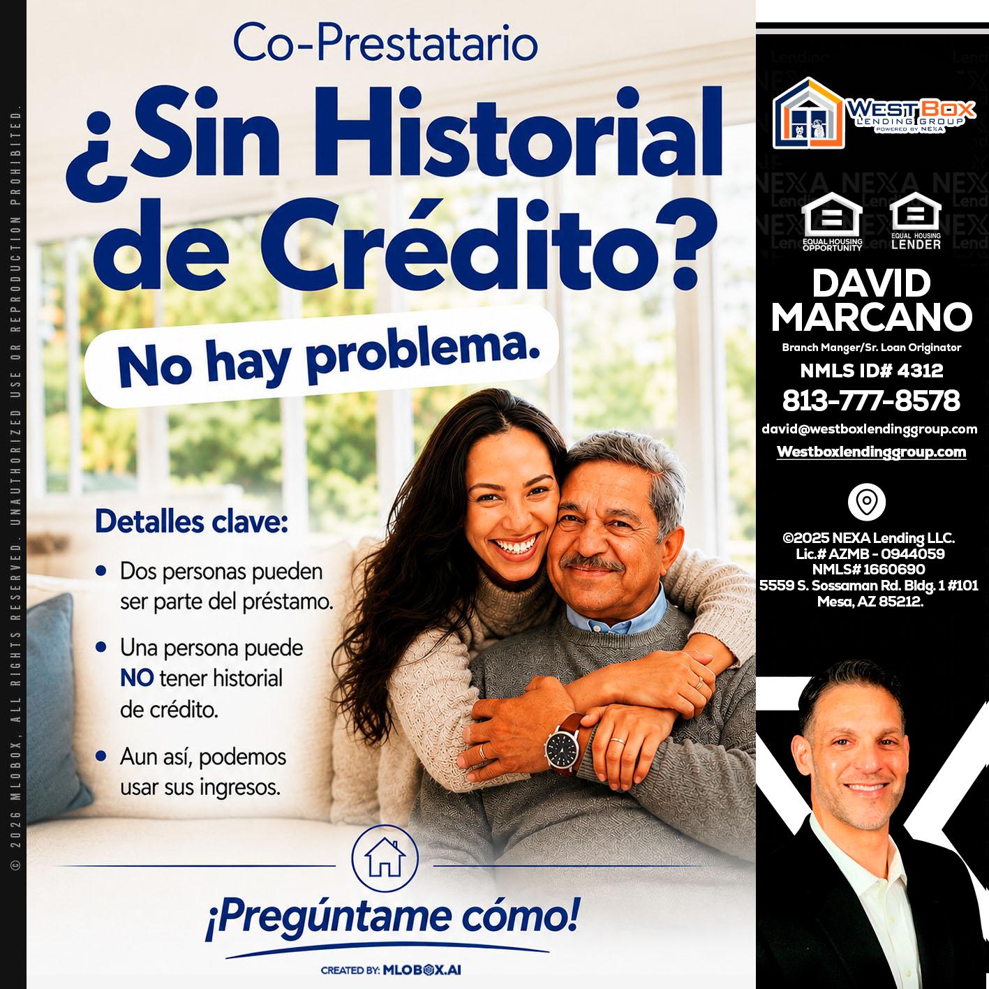 SIN CREDITO? - David Marcano -Branch Manager/Sr. Loan Originator