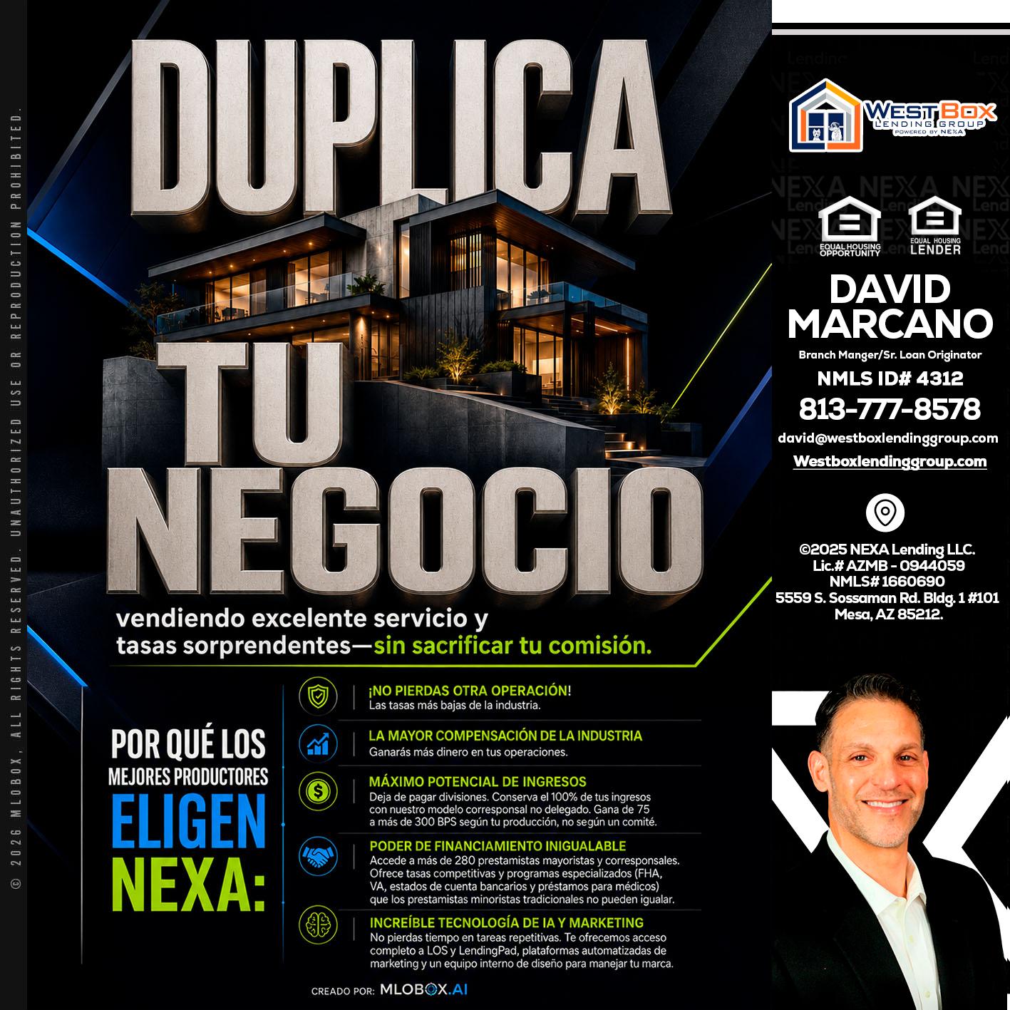 DUPLICA TU NEGOCIO - David Marcano -Branch Manager/Sr. Loan Originator