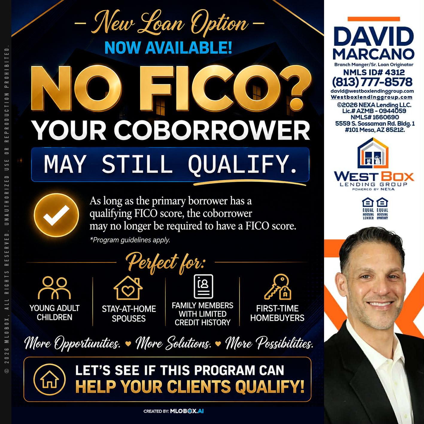 NO FICO - David Marcano -Branch Manager/Sr. Loan Originator