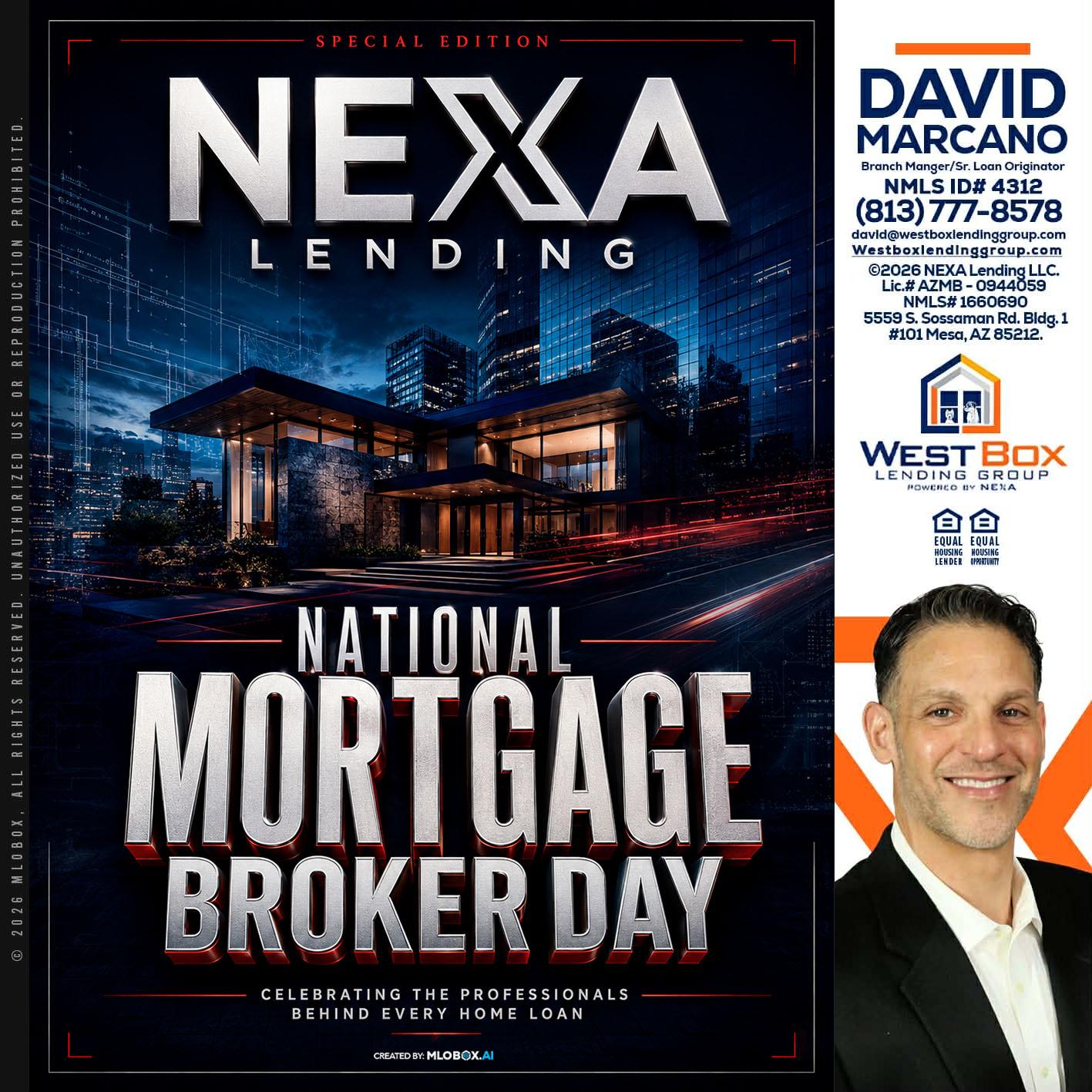 NATIONAL MORTGAGE BROKER DAY - David Marcano -Branch Manager/Sr. Loan Originator