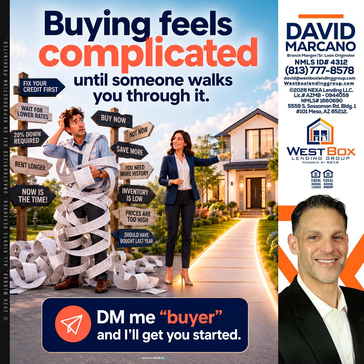 buying feels - David Marcano -Branch Manager/Sr. Loan Originator