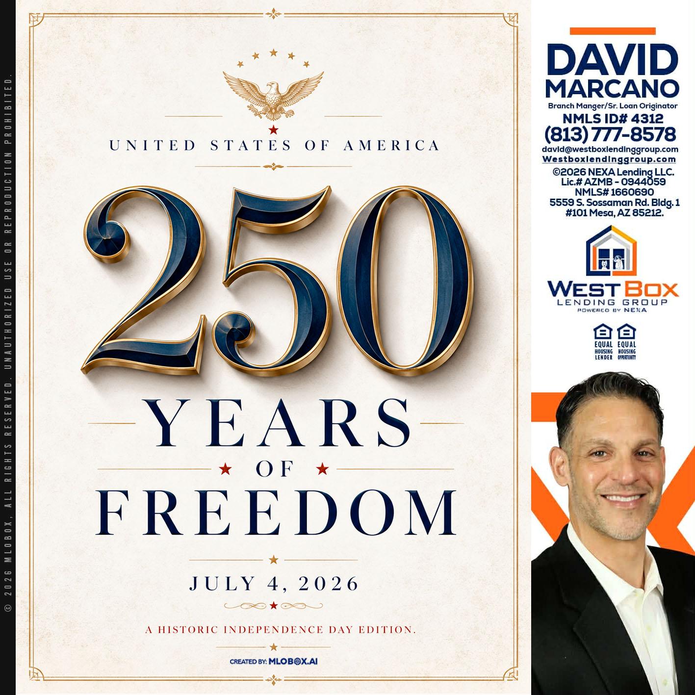 250 YEARS - David Marcano -Branch Manager/Sr. Loan Originator