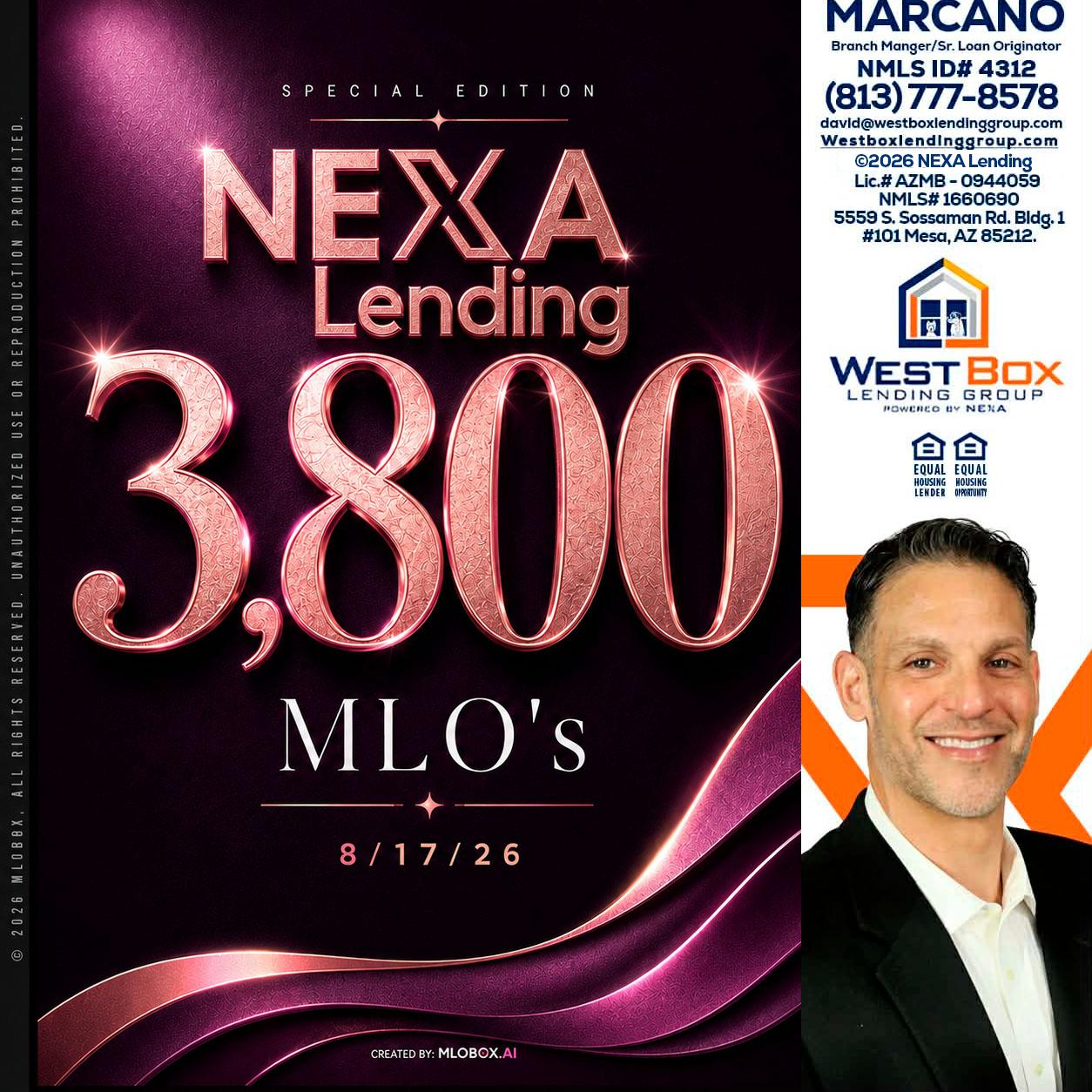 3800 MLOs - David Marcano -Branch Manager/Sr. Loan Originator