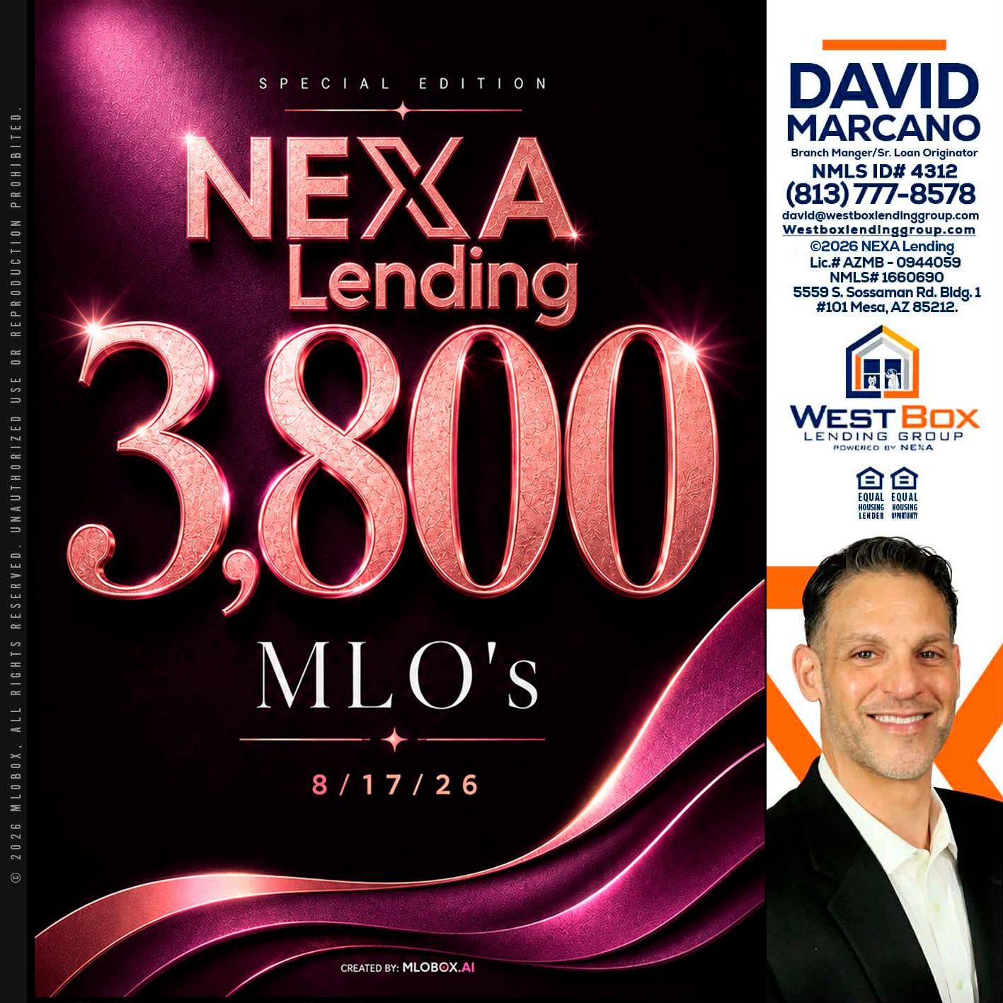 3800 MLOs - David Marcano -Branch Manager/Sr. Loan Originator