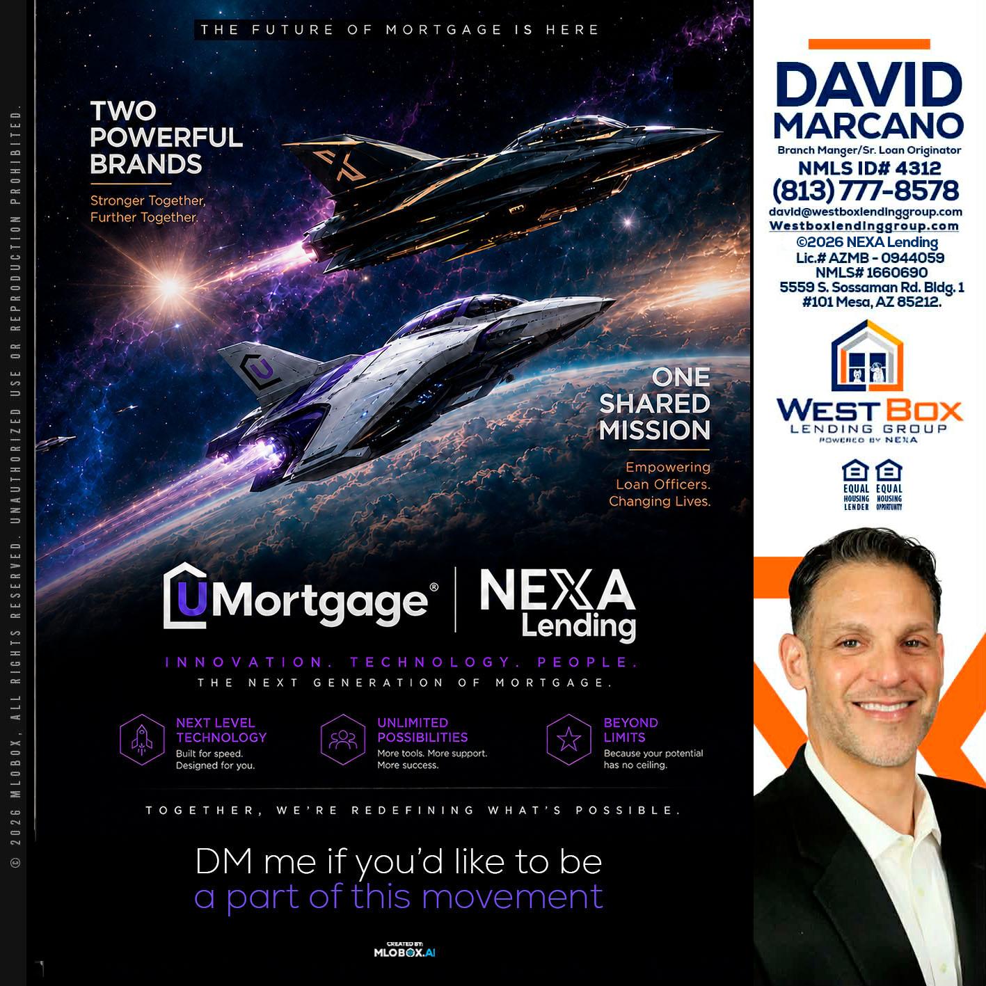 U Mortgage + NEXA lending - David Marcano -Branch Manager/Sr. Loan Originator