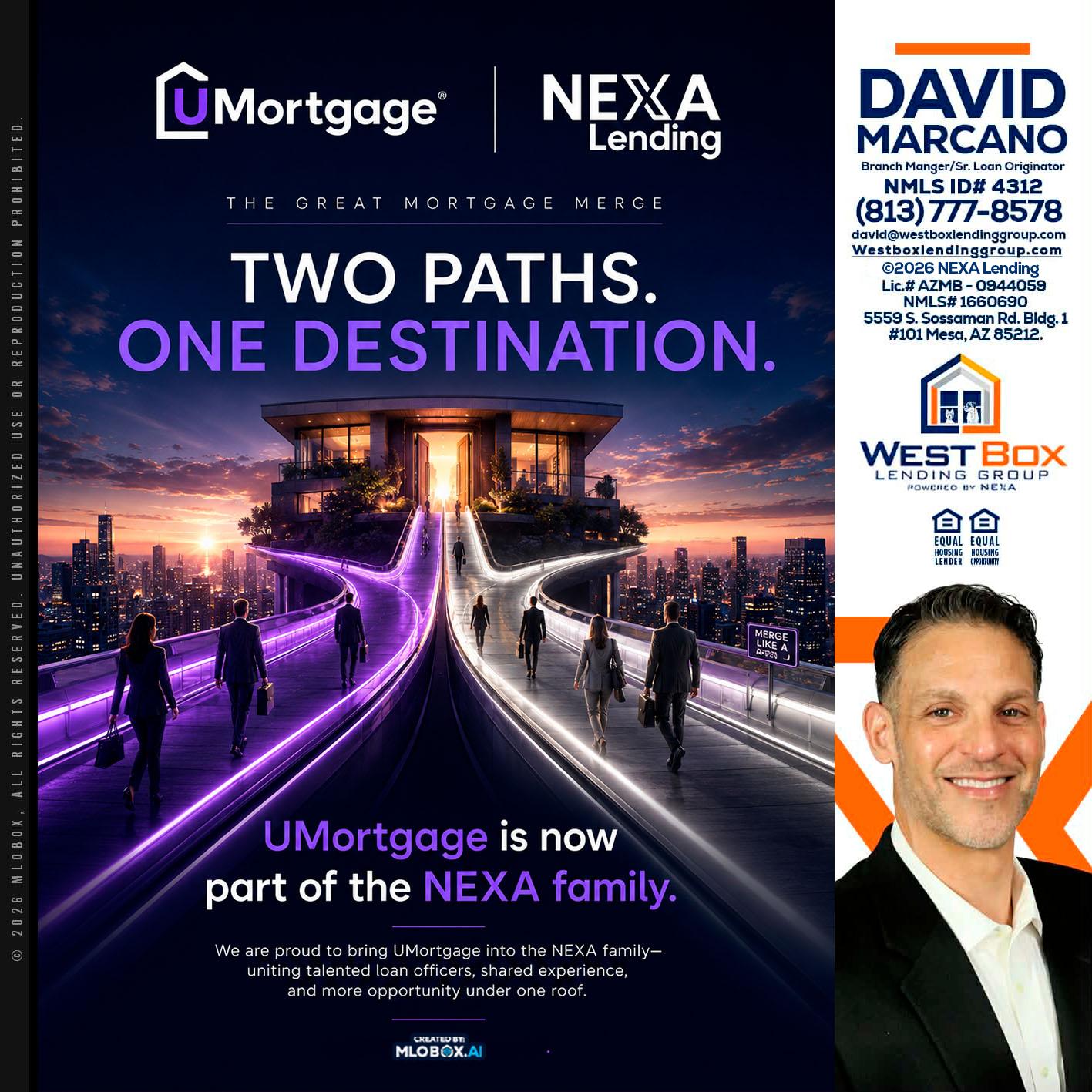 two path - David Marcano -Branch Manager/Sr. Loan Originator