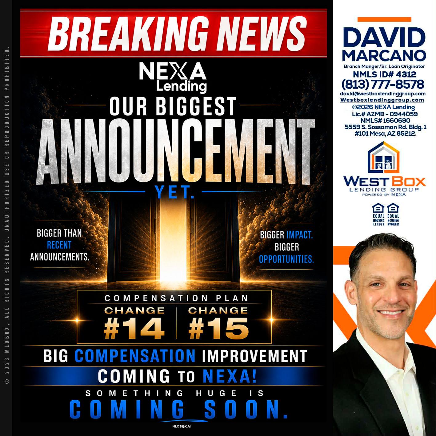 BREAKING NEWS - David Marcano -Branch Manager/Sr. Loan Originator