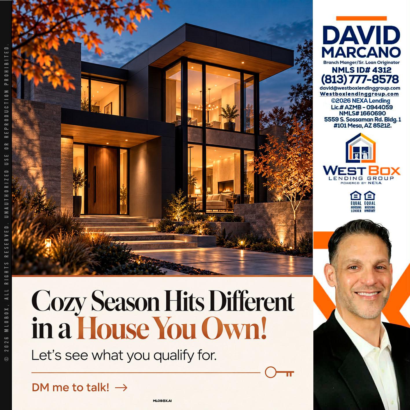 COZY SEASON - David Marcano -Branch Manager/Sr. Loan Originator