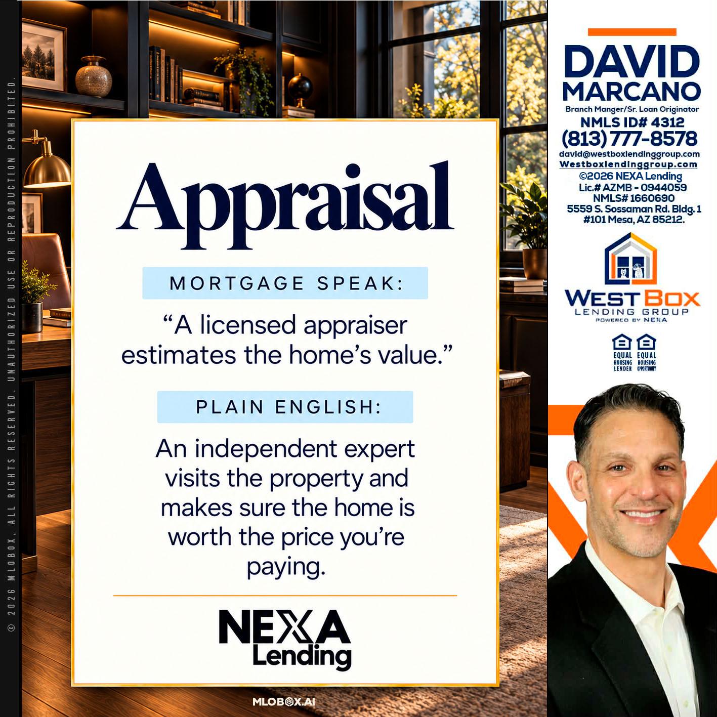 appraisal - David Marcano -Branch Manager/Sr. Loan Originator