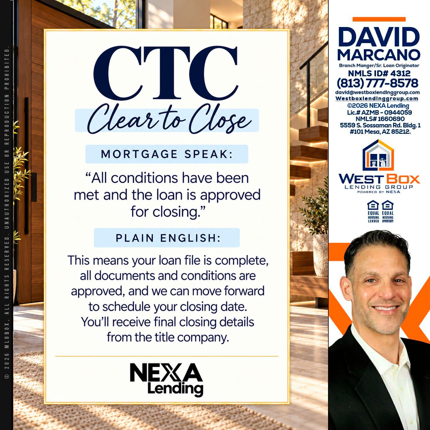 CLEAR TO CLOSE - David Marcano -Branch Manager/Sr. Loan Originator