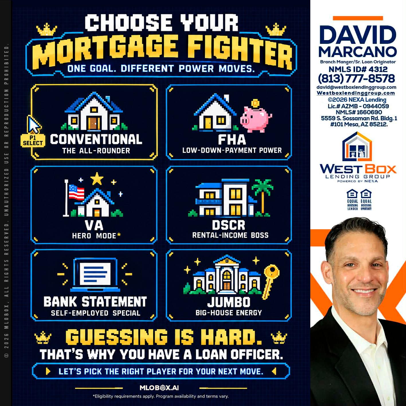CHOOSE YOUR MORTGAGE - David Marcano -Branch Manager/Sr. Loan Originator