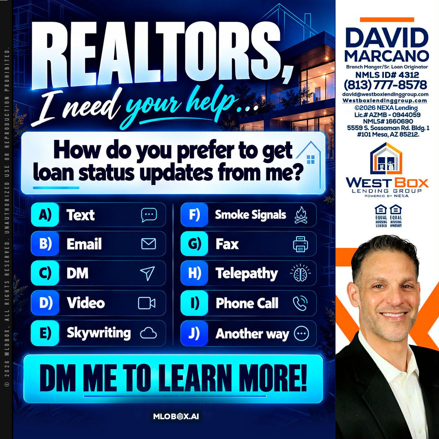 REALTORS - David Marcano -Branch Manager/Sr. Loan Originator