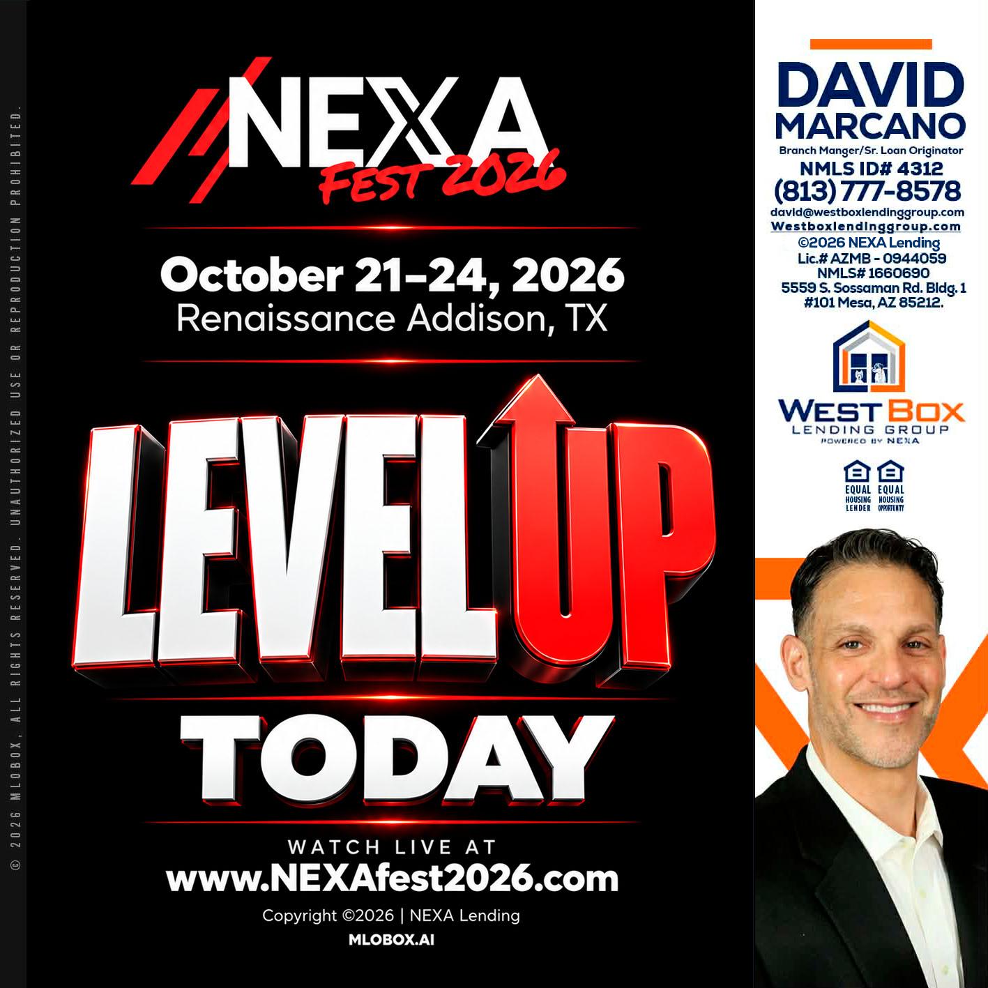 LEVEL UP TODAY - David Marcano -Branch Manager/Sr. Loan Originator