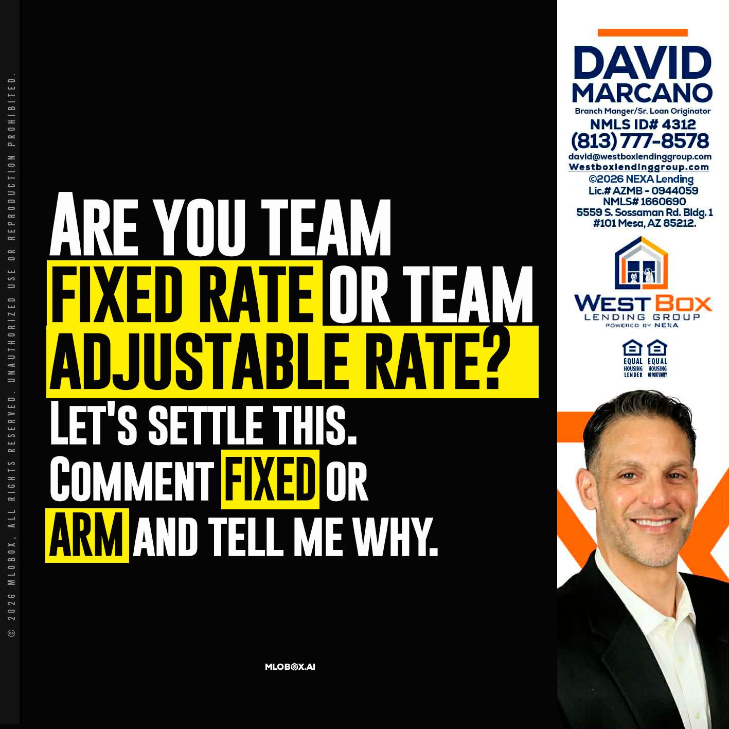 ARE YOU TEAM - David Marcano -Branch Manager/Sr. Loan Originator