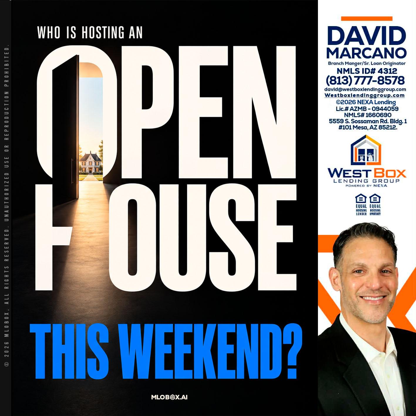 OPEN HOUSE - David Marcano -Branch Manager/Sr. Loan Originator